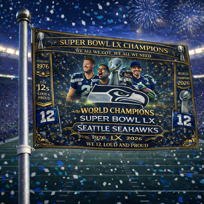 Seattle Seahawks Super Bowl LX Champions One Side Flag | World Champions 2026