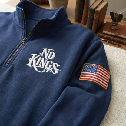 Embroidered NO KINGS Quarter-Zip Sweatshirt, Hoodie Sweatshirt T-Shirt