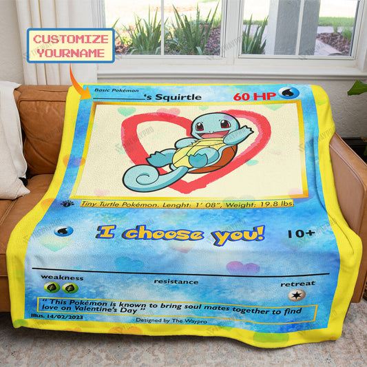 Valentine Squirtle I Choose You Custom Soft Blanket