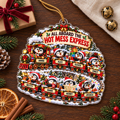Personalized Penguin Christmas Ornament, Hot Mess Express Train, Custom Names Acrylic Family Gift