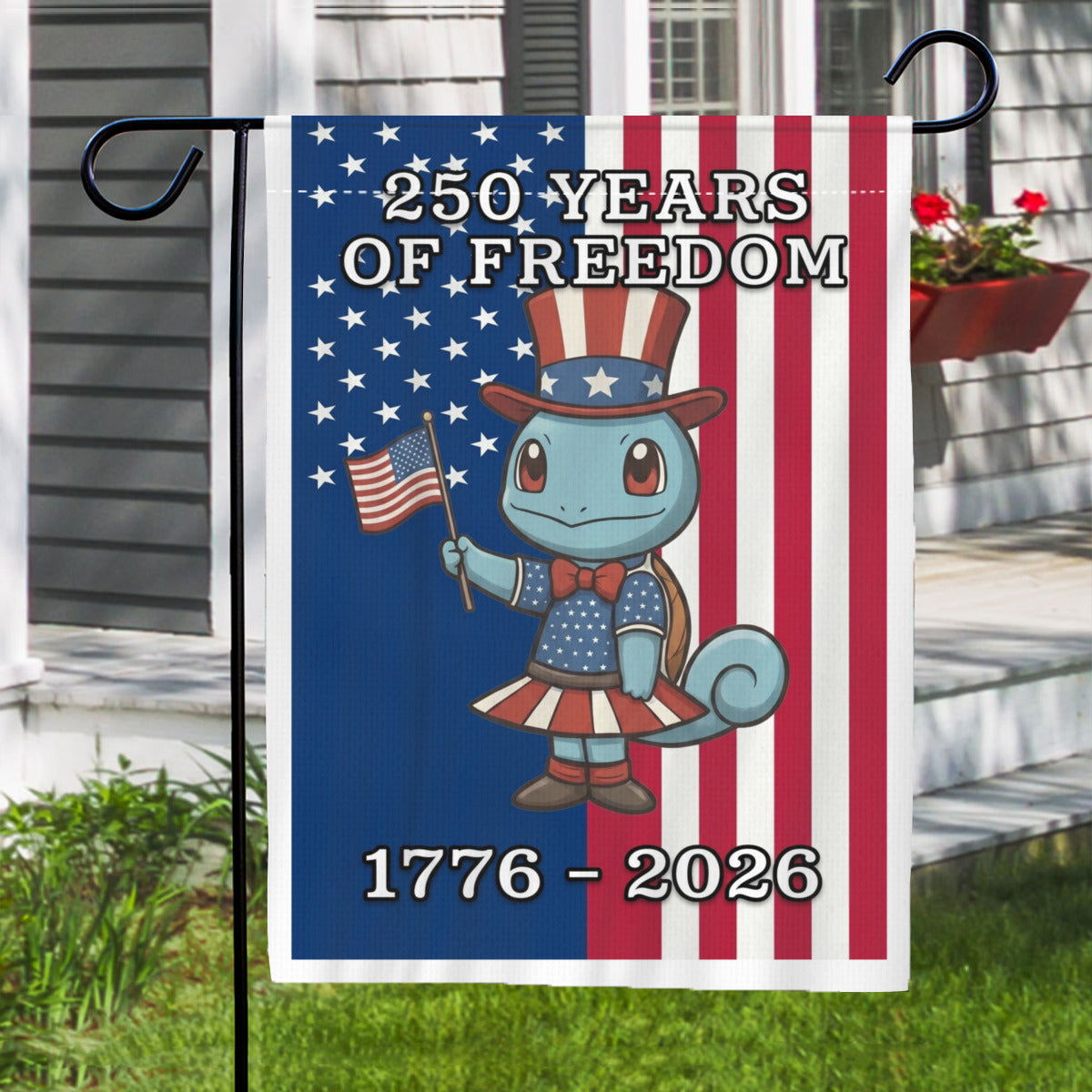 Squirtle 250 Years of Freedom 1776–2026 Patriotic Printed Garden Flag