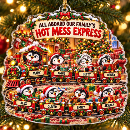 Personalized Penguin Family Christmas Ornament, Hot Mess Express Train, Custom Names Acrylic Keepsake