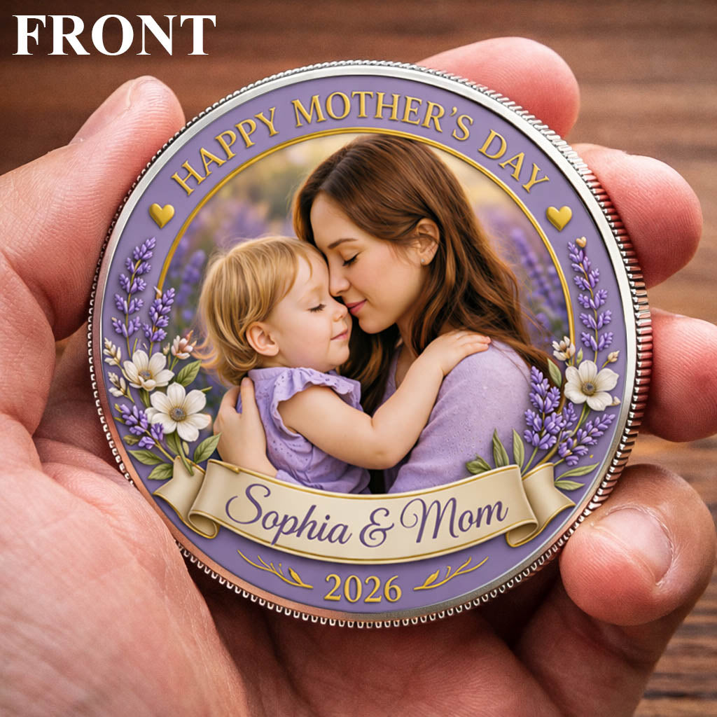 Mother's Day Mother's Love Is A Heart Of The Family Printed Commemorative Coin