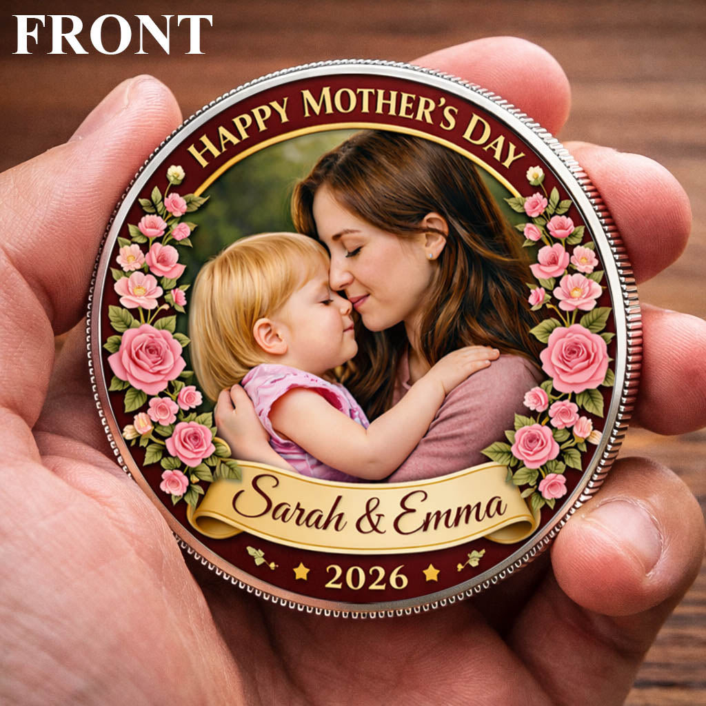 Mother's Day The Love Between Mother & Daughter Printed Commemorative Coin