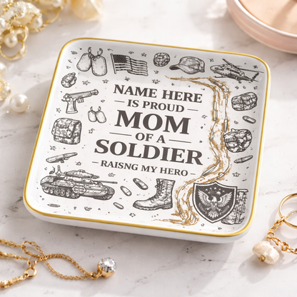 Personalized "Proud Mom of a Soldier" Custom Name Ceramic Jewelry Dish
