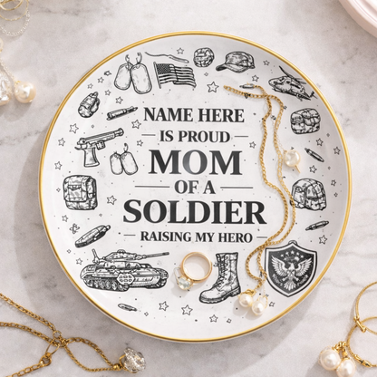 Personalized "Proud Mom of a Soldier" Custom Name Ceramic Jewelry Dish