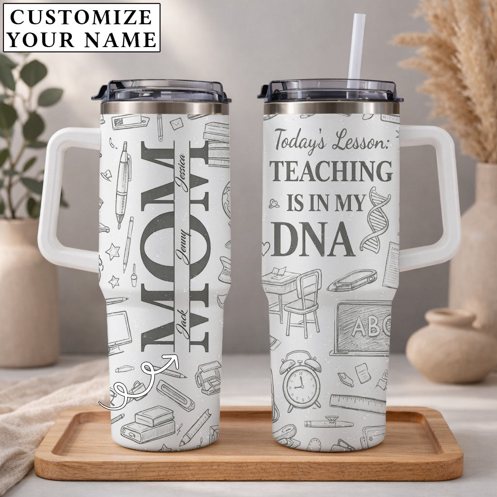 Teaching Is My DNA - Personalized 40oz Tumbler