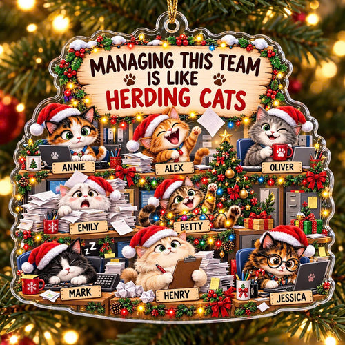 Personalized Herding Cats Christmas Ornament, Custom Team Names, Funny Acrylic Gift for Boss