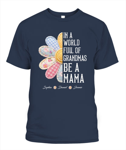 Personalized Flower Be A Mama Custom  Faux 3D Patchwork T-Shirt Sweatshirt