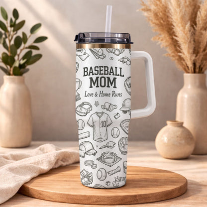 Baseball Mom Love And Home Runs - Personalized 40oz Tumbler