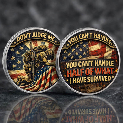 You Can't Handle Half Of What I Have Survived Printed Commemorative Coin With Pocket Hug Leather Keychain