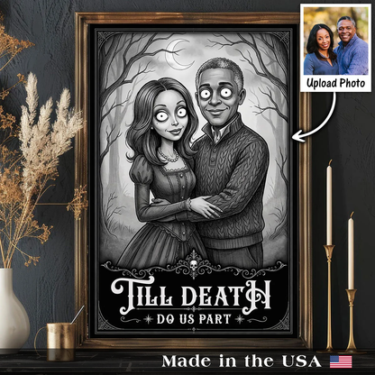 Till Death Do Us Part Custom Couple Photo - Personalized Poster - Halloween Gift, Halloween Decor For Couple