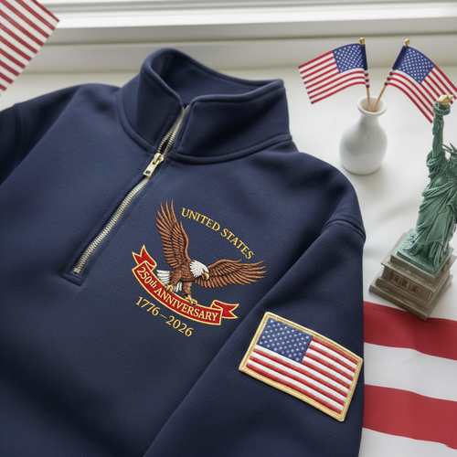 Embroidered The US 250th Anniversary Independence Day With Name On Sleeve Quarter-Zip Sweatshirt, Hoodie Sweatshirt T-Shirt