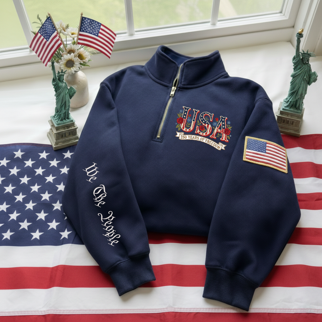 Embroidered The US 250th Anniversary Independence Day Quarter-Zip Sweatshirt, Hoodie Sweatshirt T-Shirt