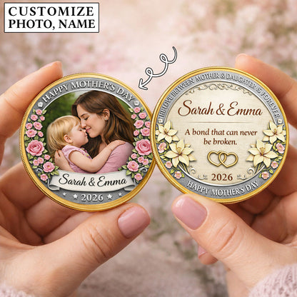 Mother's Day The Love Between Mother & Daughter Printed Commemorative Coin