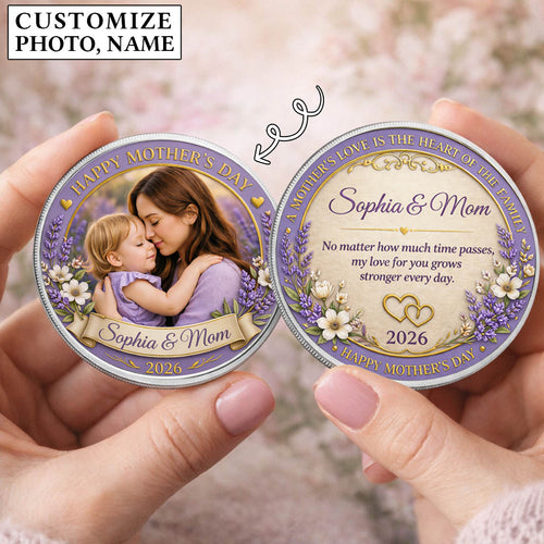 Mother's Day Mother's Love Is A Heart Of The Family Printed Commemorative Coin