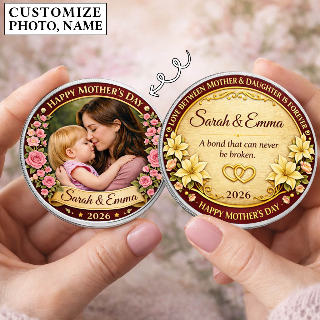 Mother's Day The Love Between Mother & Daughter Printed Commemorative Coin