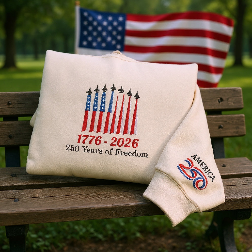 USA 250th Anniversary, Embroidered 1776–2026 250 Years of Freedom Hoodie, Patriotic American Hoodie Sweatshirt T-Shirt