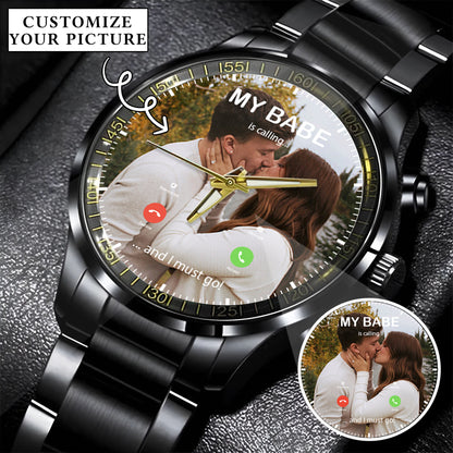 Custom Photo Calling Watch – Personalized “My Babe Is Calling” Stainless Steel Timepiece | Romantic Gift for Couples