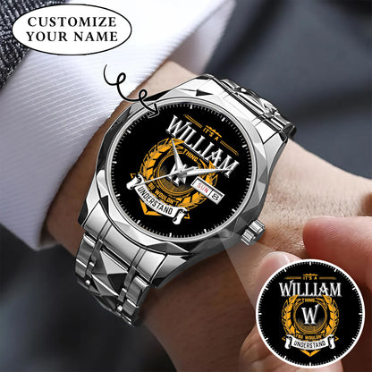 Personalized It's A Thing You Wouldn't Understand Custom Name Watch