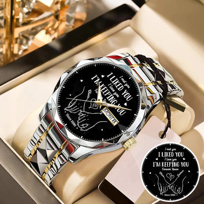 Personalized Couple Watch Set – Custom Names & Year – “I Liked You, I’m Keeping You” Romantic Gift for Couples