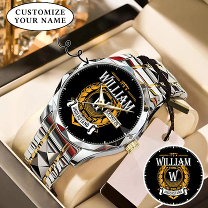 Personalized It's A Thing You Wouldn't Understand Custom Name Watch