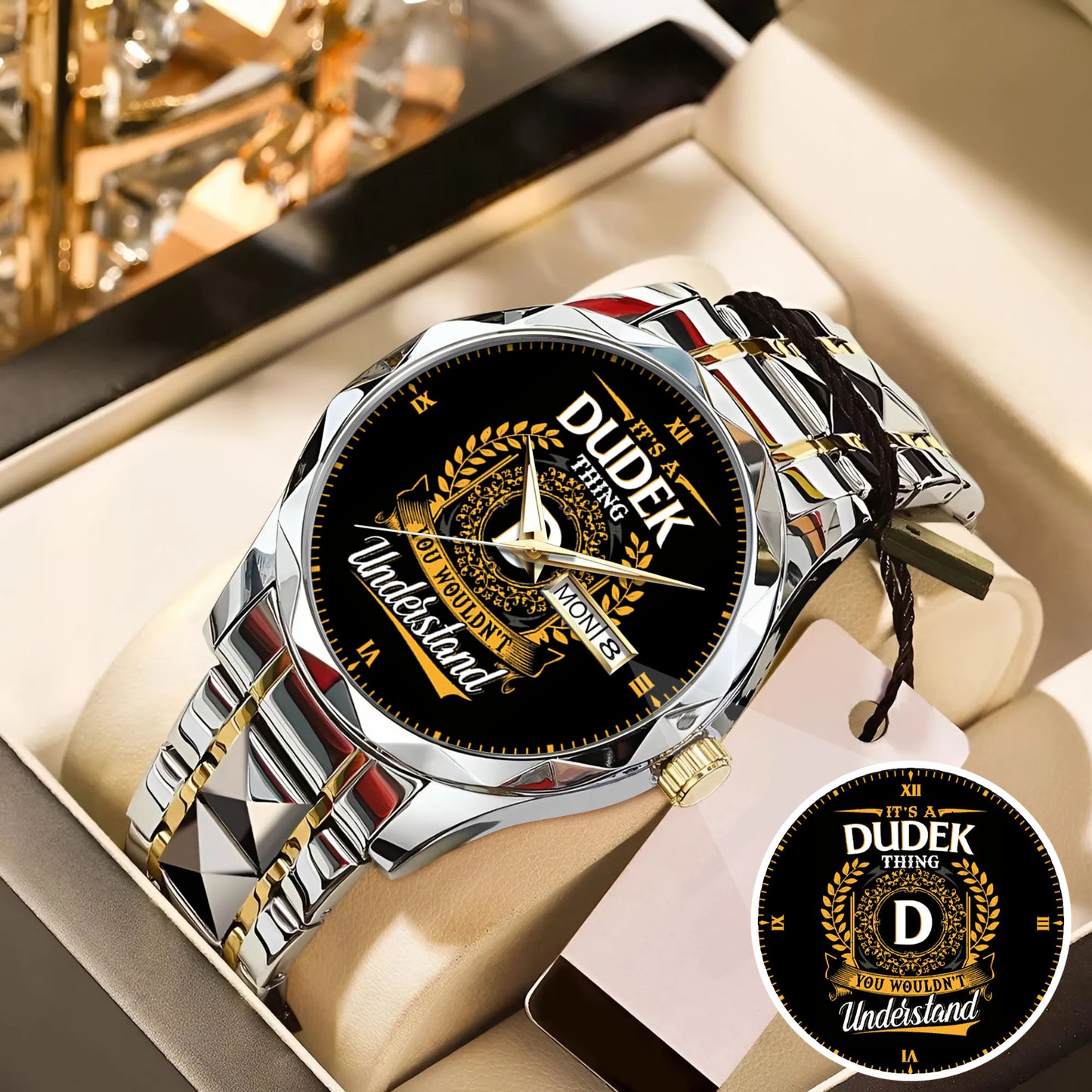 It's a Dudek Thing, You Wouldn't Understand Custom Name Watch