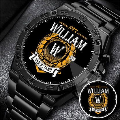 Personalized It's A Thing You Wouldn't Understand Custom Name Watch