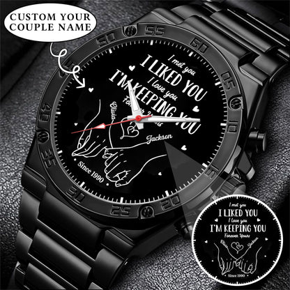Personalized Couple Watch Set – Custom Names & Year – “I Liked You, I’m Keeping You” Romantic Gift for Couples