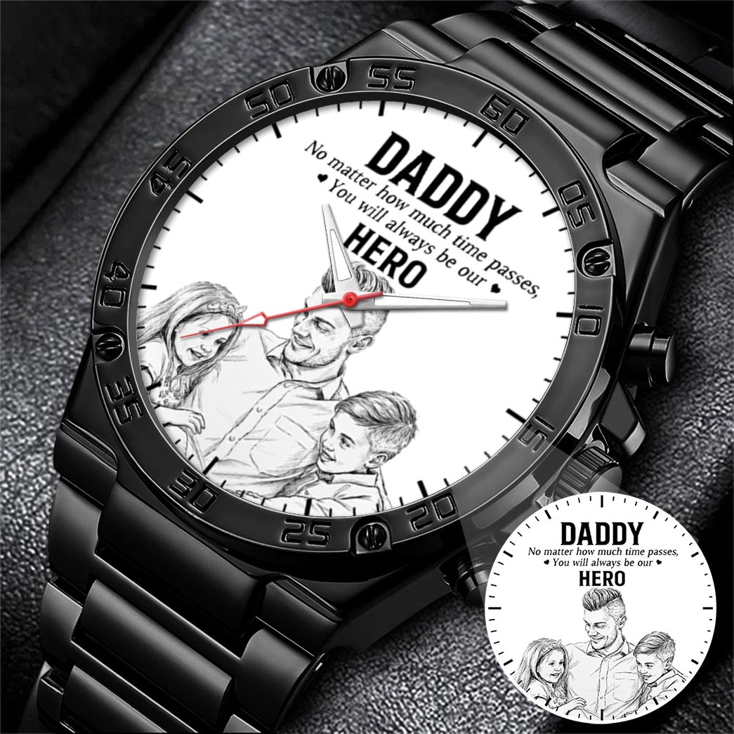 Father's Day Hero Husband Daddy Grandpa Limited Edition Watch