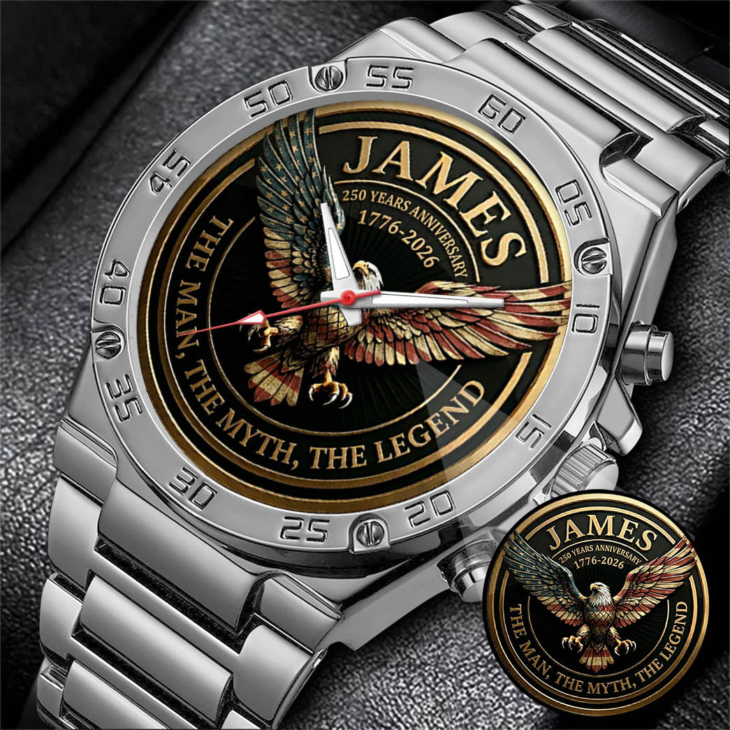 Personalized 250 Years Anniversary Eagle The Man The Myth The Legend Watch