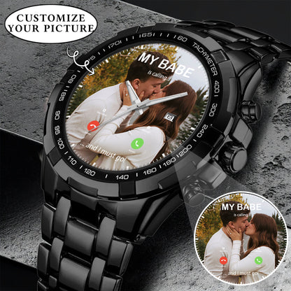 Custom Photo Calling Watch – Personalized “My Babe Is Calling” Stainless Steel Timepiece | Romantic Gift for Couples
