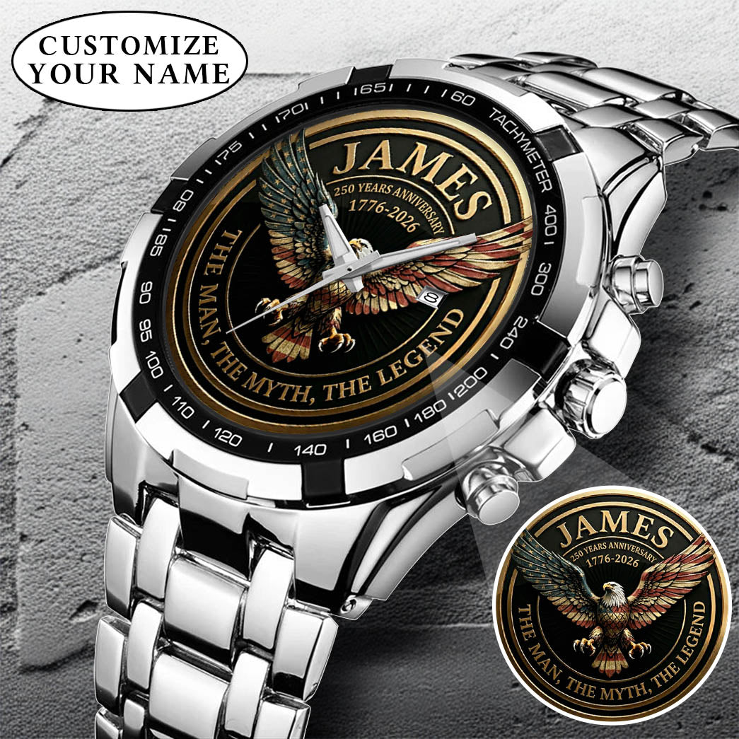 Personalized 250 Years Anniversary Eagle The Man The Myth The Legend Watch