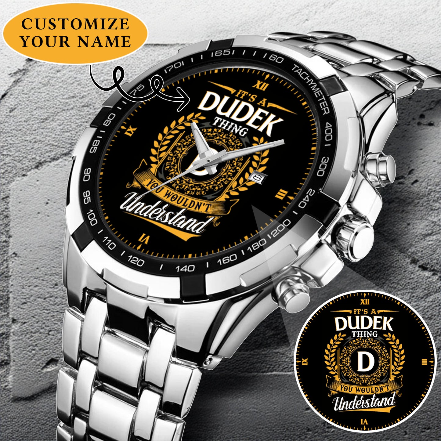 It's a Dudek Thing, You Wouldn't Understand Custom Name Watch