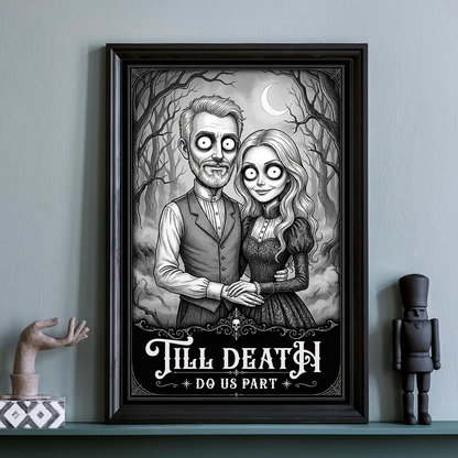 Till Death Do Us Part Custom Couple Photo - Personalized Poster - Halloween Gift, Halloween Decor For Couple