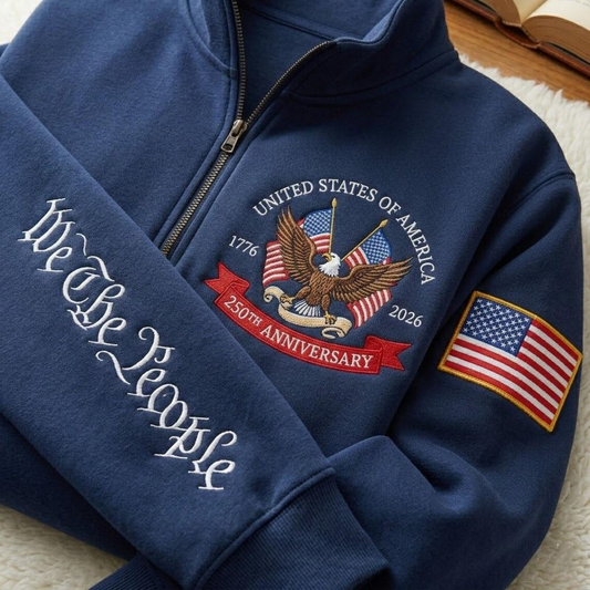 Embroidered The US 250th Anniversary Independence Day Quarter-Zip Sweatshirt, Hoodie Sweatshirt T-Shirt