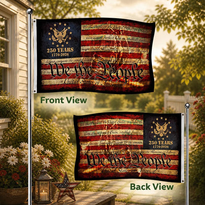 250 Years of Freedom We The People 250th Anniversary Garden Flag