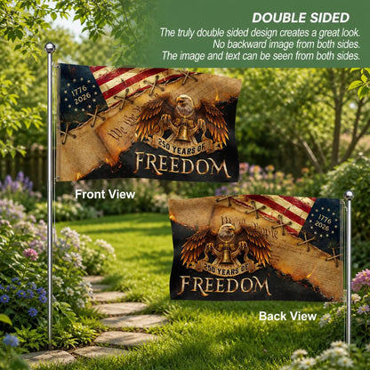 250 Years of Freedom 250th Anniversary Garden Flag